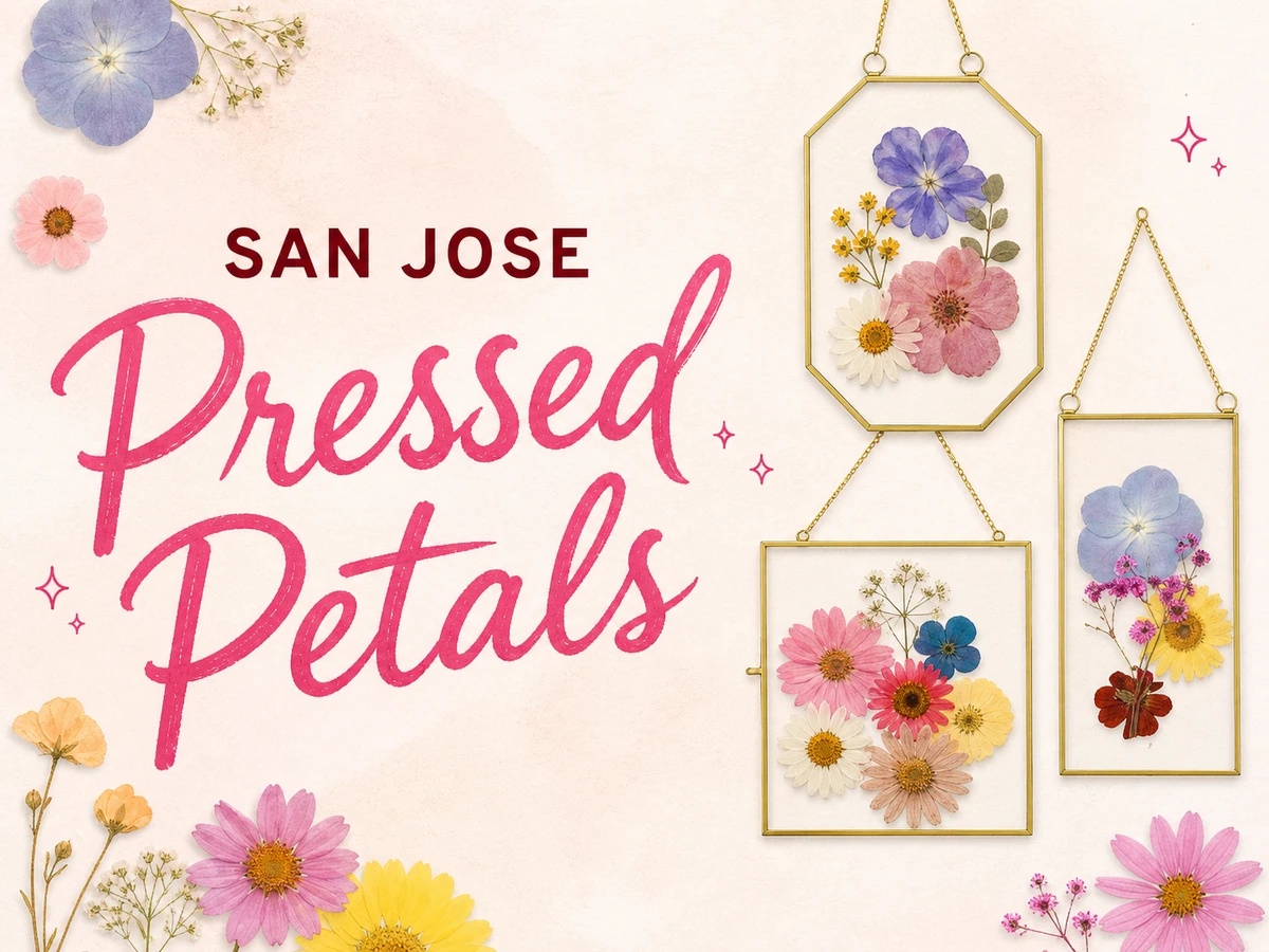 Pressed Petals - San Jose event artwork